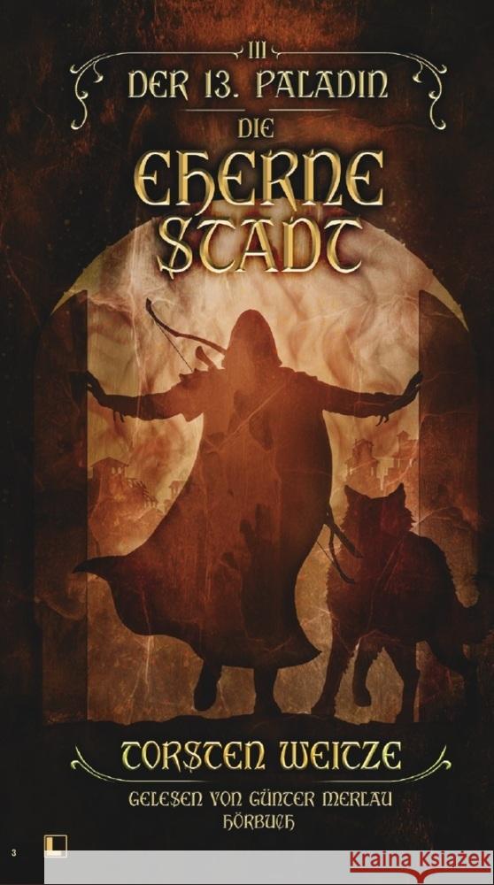 Die Eherne Stadt: Der 13. Paladin Band III, Audio-CD Weitze, Torsten 9783989425002 Nova MD - książka