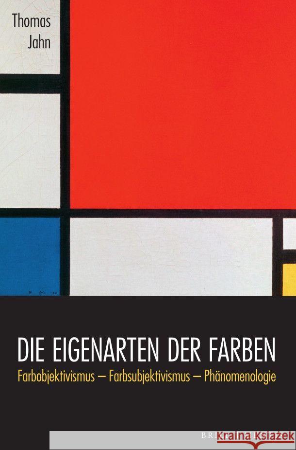 Die Eigenarten der Farben Jahn, Thomas 9783957432575 Brill | mentis - książka