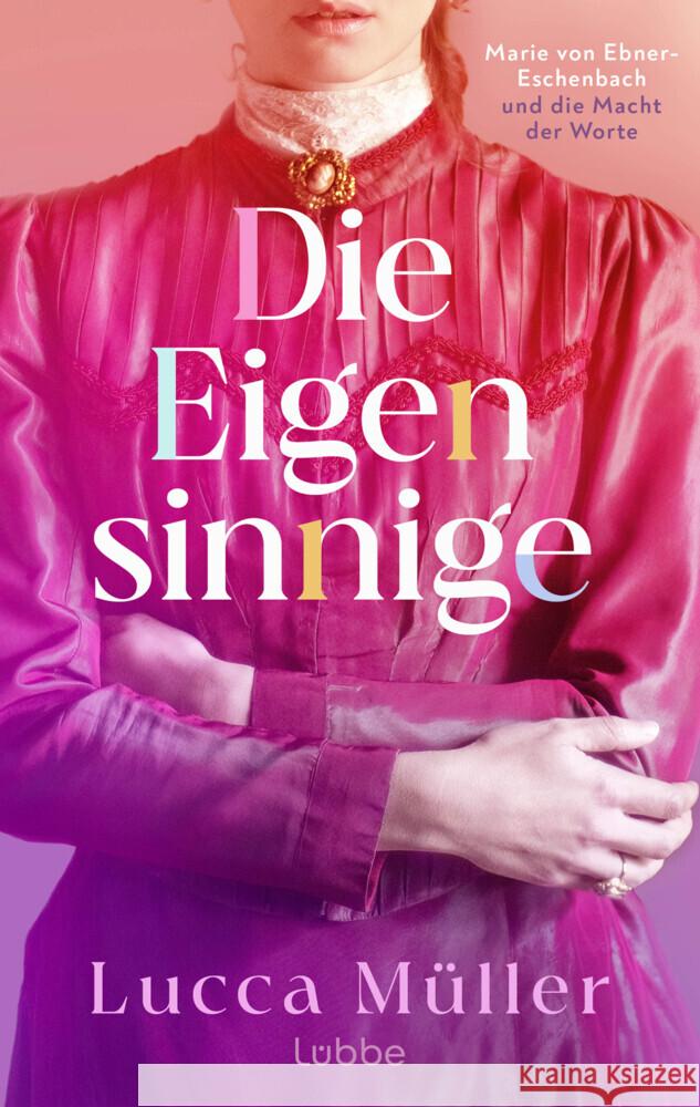 Die Eigensinnige Müller, Lucca 9783757700539 Bastei Lübbe - książka