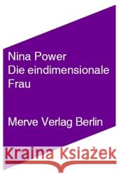 Die eindimensionale Frau Power, Nina 9783883962825 Merve - książka