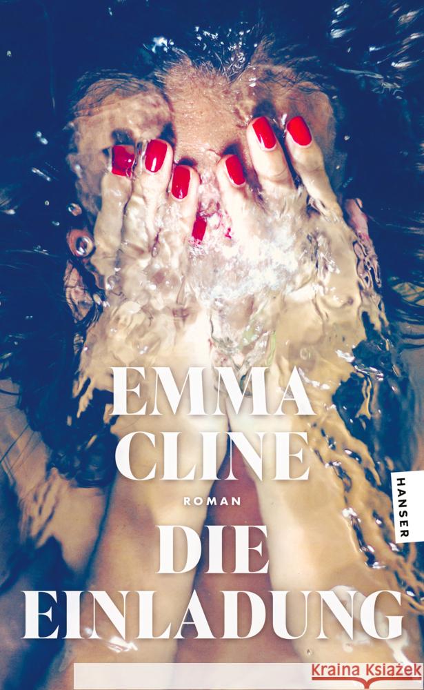 Die Einladung Cline, Emma 9783446286146 Hanser Taschenbuch - książka