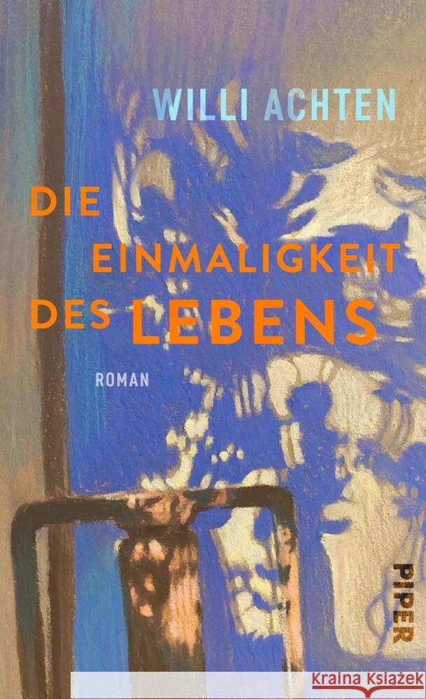 Die Einmaligkeit des Lebens Achten, Willi 9783492072854 Piper - książka