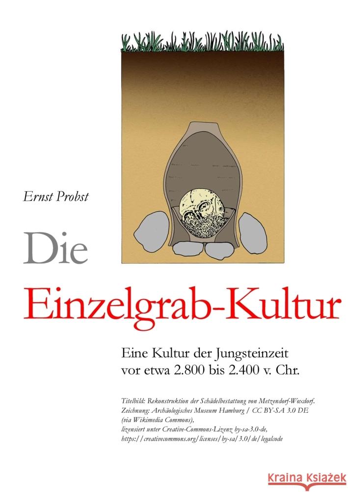 Die Einzelgrab-Kultur Probst, Ernst 9783384461186 tredition - książka