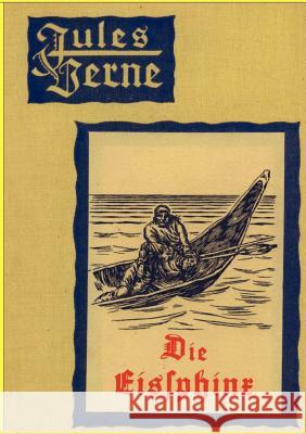 Die Eissphinx Jules Verne 9783864449031 Salzwasser-Verlag Gmbh - książka