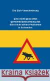 Die Elch-Verschwörung: Eine nicht ganz ernst gemeinte Beleuchtung des Elch-nicht-sehen-Phänomen in Schweden Groth, S. M. 9783740769420 Twentysix