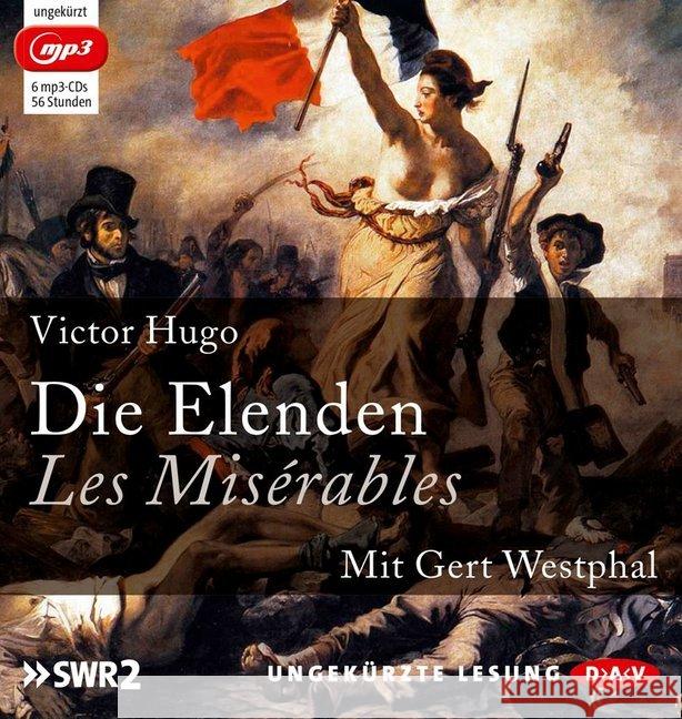 Die Elenden / Les Misérables, 6 MP3-CDs : Ungekürzte Lesung Hugo, Victor 9783862313273 Der Audio Verlag, DAV - książka