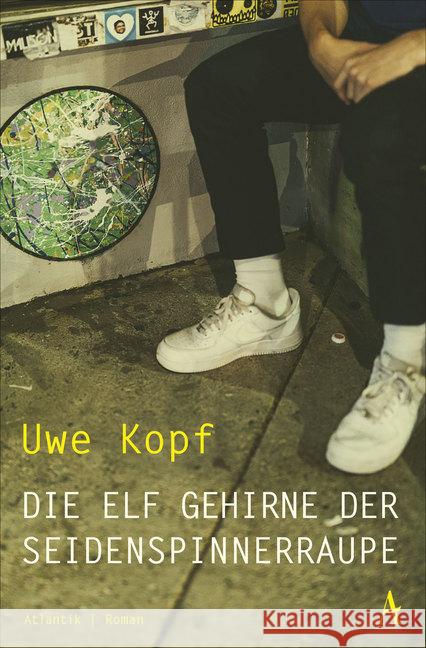 Die elf Gehirne der Seidenspinnerraupe : Roman Kopf, Uwe 9783455004205 Tempo - książka