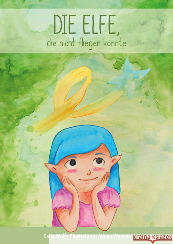 Die Elfe, die nicht fliegen konnte Wolf, Katja 9783969667576 Nova MD - książka