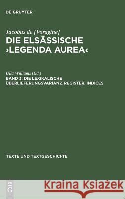 Die elsässische >Legenda aurea Williams, Ulla 9783484360211 Max Niemeyer Verlag - książka