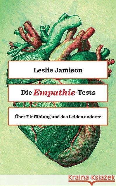 Die Empathie-Tests : Über Einfühlung und das Leiden anderer. Essays Jamison, Leslie 9783518468074 Suhrkamp - książka