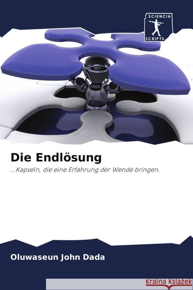 Die Endlösung Dada, Oluwaseun John 9786200939395 Sciencia Scripts - książka