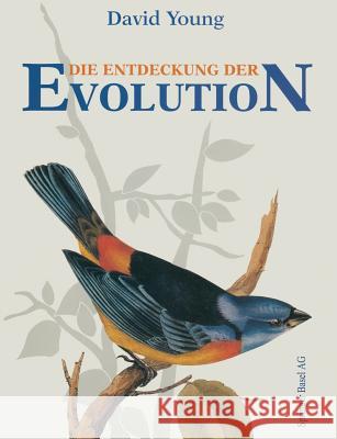 Die Entdeckung Der Evolution David, Qc Young K. Riedle B. Konig 9783034860444 Birkhauser - książka