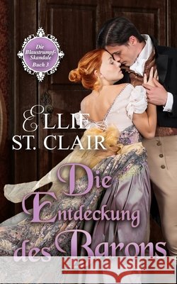 Die Entdeckung des Barons C Conrad Ellie St Clair  9798734337578 Independently Published - książka
