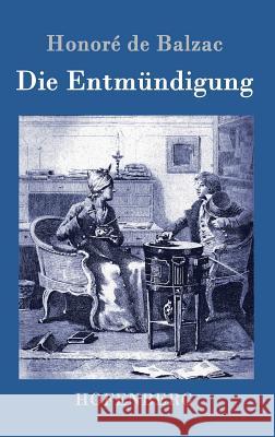 Die Entmündigung Honore De Balzac 9783861993315 Hofenberg - książka