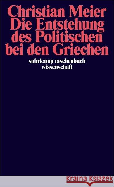 Die Entstehung des Politischen bei den Griechen Meier, Christian   9783518280270 Suhrkamp - książka