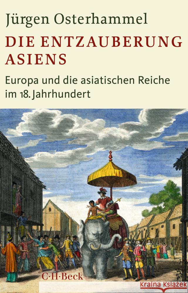 Die Entzauberung Asiens Osterhammel, Jürgen 9783406811272 Beck - książka