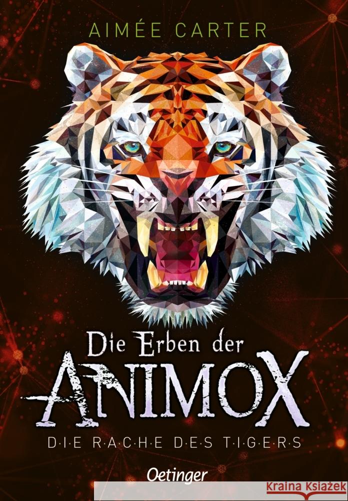 Die Erben der Animox 5. Die Rache des Tigers Carter, Aimée 9783751202213 Oetinger - książka