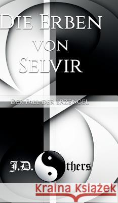 Die Erben von Selvir J D Others 9783734515873 Tredition Gmbh - książka