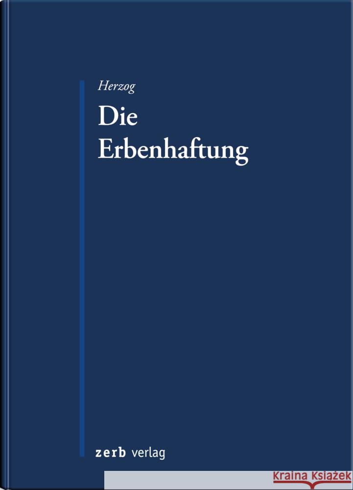 Die Erbenhaftung Herzog, Stephanie 9783956611377 Zerb - książka