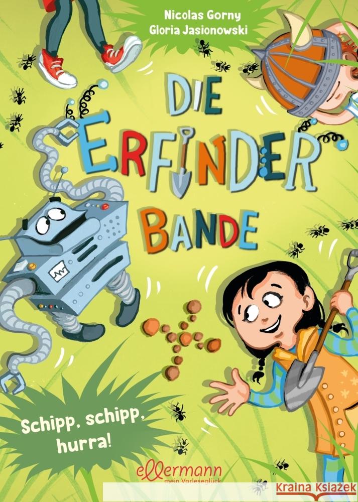 Die Erfinder-Bande 3. Schipp, schipp, hurra! Gorny, Nicolas 9783751401142 Ellermann - książka