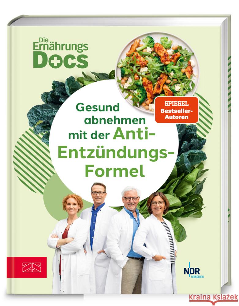 Die Ernährungs-Docs - Gesund abnehmen mit der Anti-Entzündungs-Formel Riedl, Matthias, Andresen , Viola, Schäfer, Silja 9783965846012 ZS - ein Verlag der Edel Verlagsgruppe - książka
