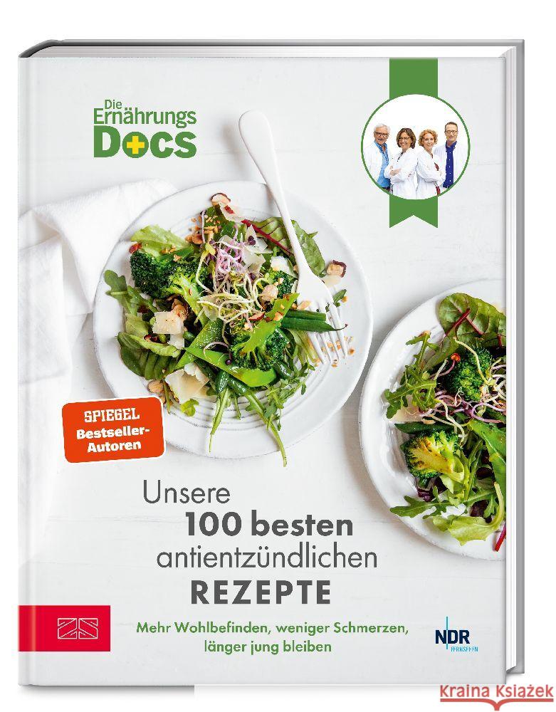 Die Ernährungs-Docs - Unsere 100 besten antientzündlichen Rezepte Riedl, Matthias, Andresen , Viola, Schäfer, Silja 9783965844193 ZS - ein Verlag der Edel Verlagsgruppe - książka