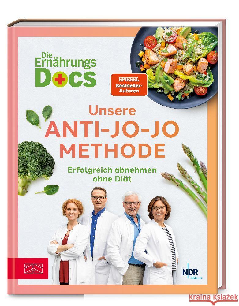 Die Ernährungs-Docs - Unsere Anti-Jo-Jo-Methode Riedl, Matthias, Andresen , Viola, Schäfer, Silja 9783965843837 ZS - ein Verlag der Edel Verlagsgruppe - książka