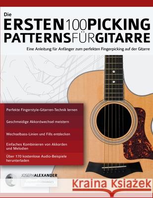 Die Ersten 100 Picking-Patterns für Gitarre Alexander, Joseph 9781789333756 WWW.Fundamental-Lifestyle.com - książka