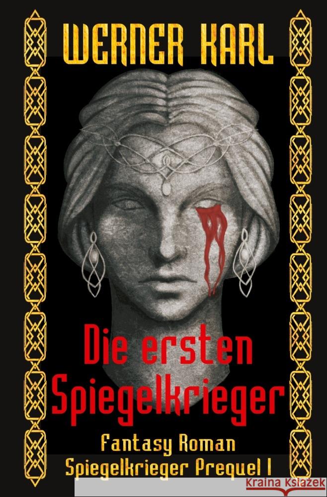 Die ersten Spiegelkrieger Karl, Werner 9783819476761 via tolino media - książka