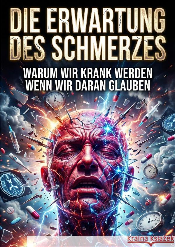 Die Erwartung des Schmerzes Wahn, Peter 9783565200603 epubli - książka