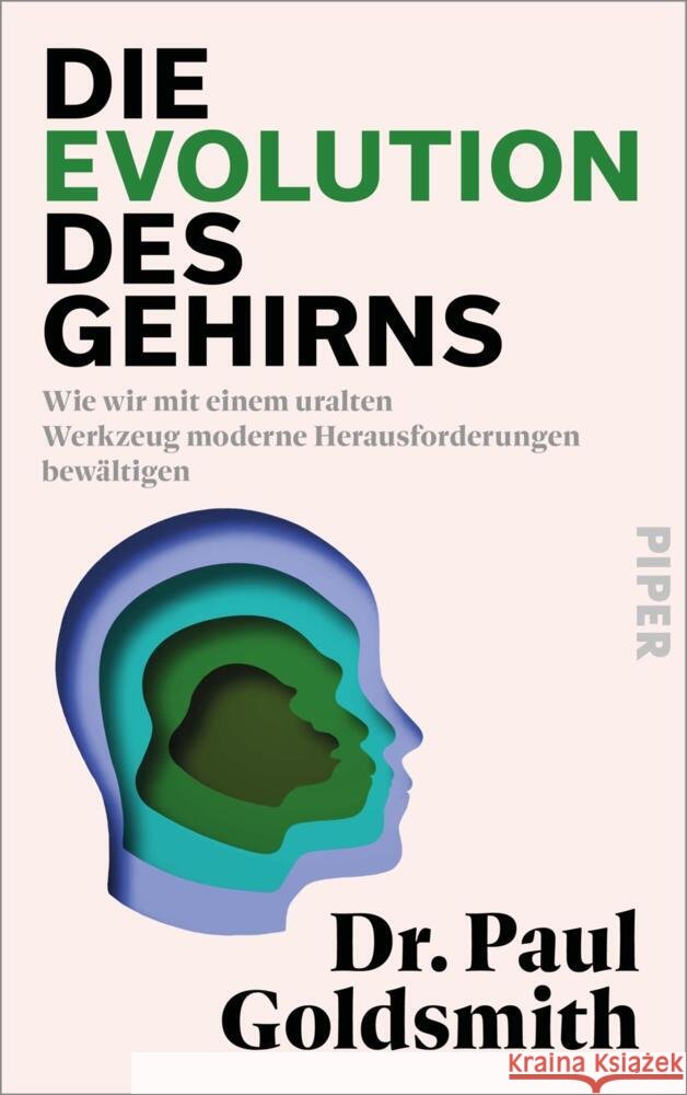 Die Evolution des Gehirns Goldsmith, Paul 9783492073714 Piper - książka