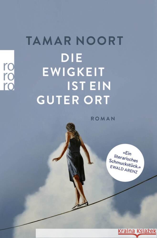 Die Ewigkeit ist ein guter Ort Noort, Tamar 9783499007934 Rowohlt TB. - książka