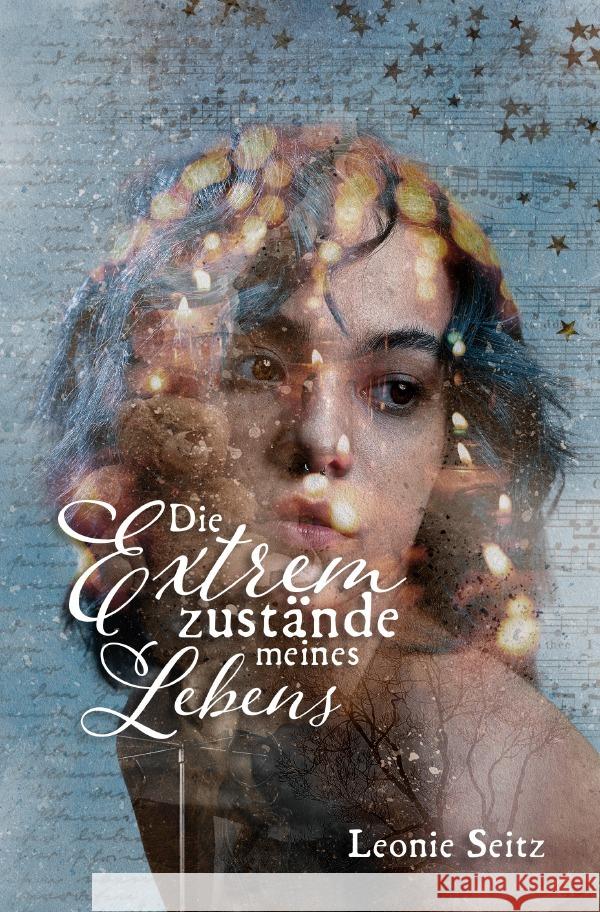Die Extremzustände meines Lebens Seitz, Leonie 9783759815118 epubli - książka
