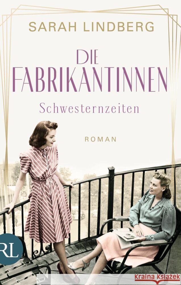 Die Fabrikantinnen - Schwesternzeiten Lindberg, Sarah 9783352009778 Rütten & Loening - książka