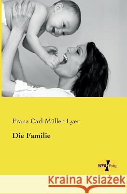 Die Familie Franz Carl Muller-Lyer   9783737200868 Vero Verlag - książka