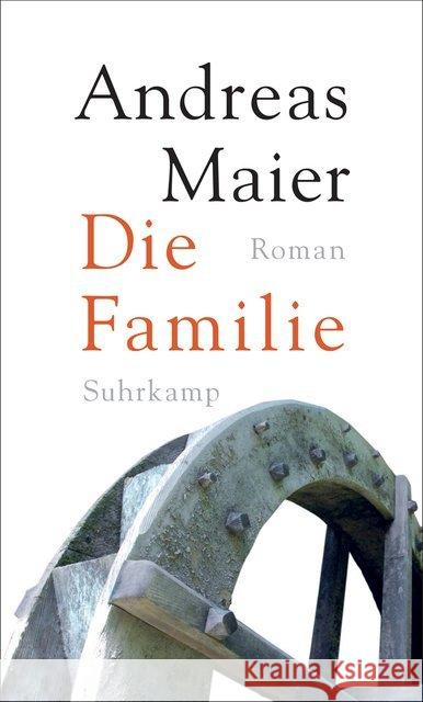 Die Familie : Roman Maier, Andreas 9783518428627 Suhrkamp - książka