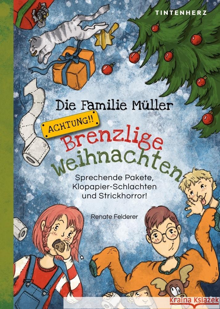 Die Familie Müller -Brenzlige Weihnachten Felderer, Renate 9783985953240 Nova MD - książka