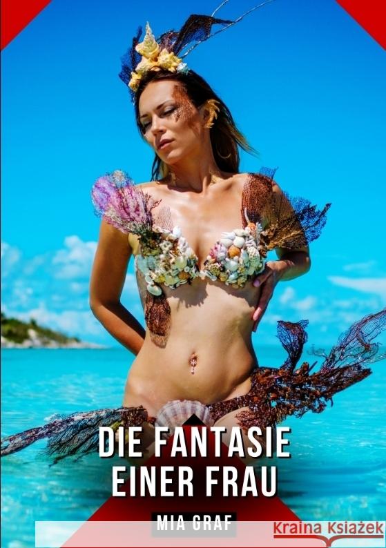 Die Fantasie einer frau Graf, Mia 9783384467997 Mia Graf - książka