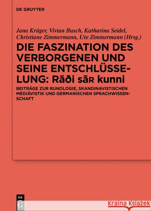 Die Faszination des Verborgenen und seine Entschlüsselung - Rāđi sa¿ kunni Jana Krüger, Vivian Busch, Katharina Seidel, Christiane Zimmermann, Ute Zimmermann 9783110547382 De Gruyter - książka