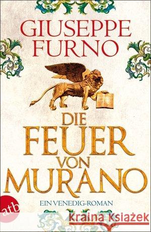 Die Feuer von Murano : Ein Venedig-Roman Furno, Giuseppe 9783746631165 Aufbau TB - książka