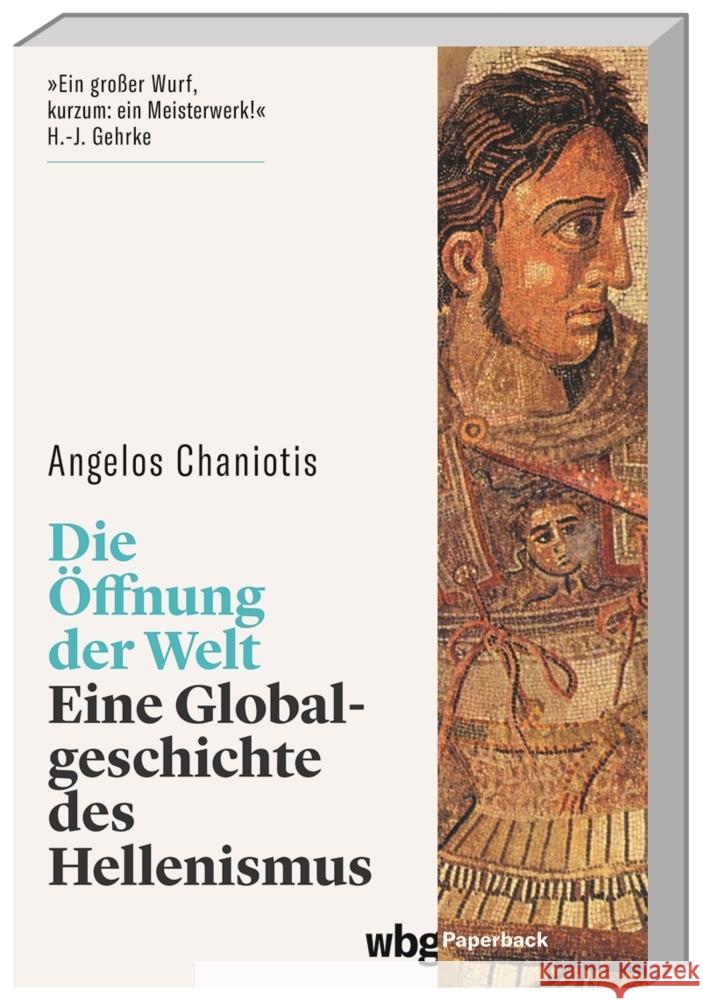 Die Öffnung der Welt Chaniotis, Angelos 9783534274017 WBG Academic - książka