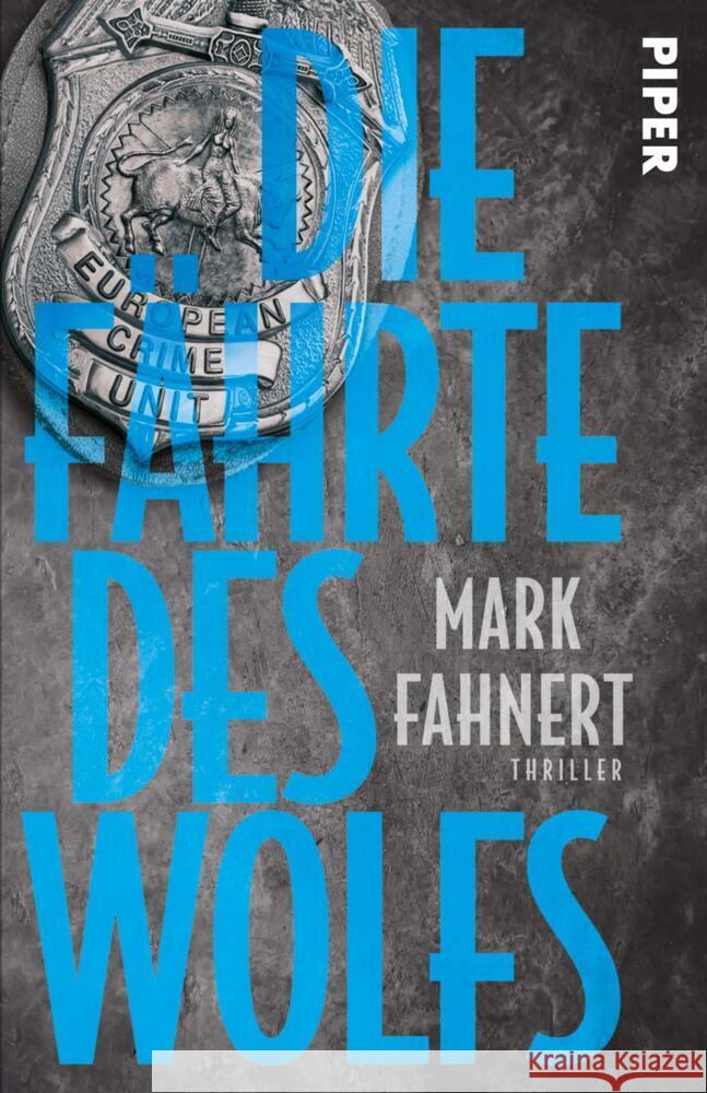 Die Fährte des Wolfs Fahnert, Mark 9783492321082 Piper - książka