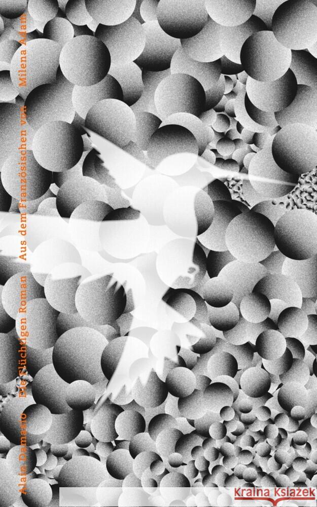 Die Flüchtigen Damasio, Alain 9783751800396 Matthes & Seitz Berlin - książka