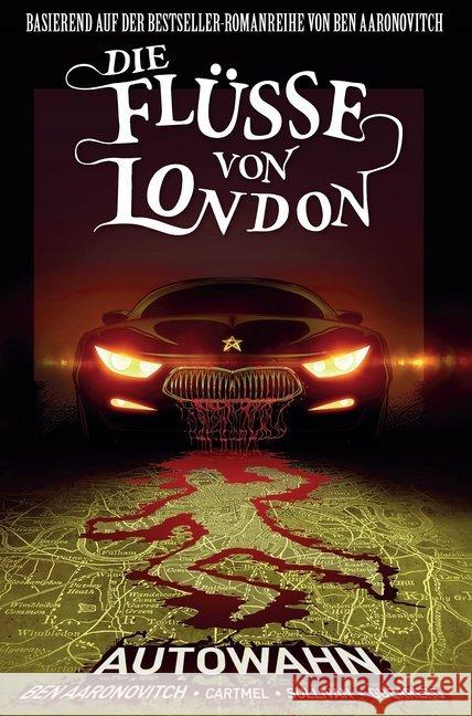 Die Flüsse von London - Autowahn, Graphic Novel Aaronovitch, Ben; Cartmel, Andrew; Sullivan, Lee 9783741609152 Panini Manga und Comic - książka