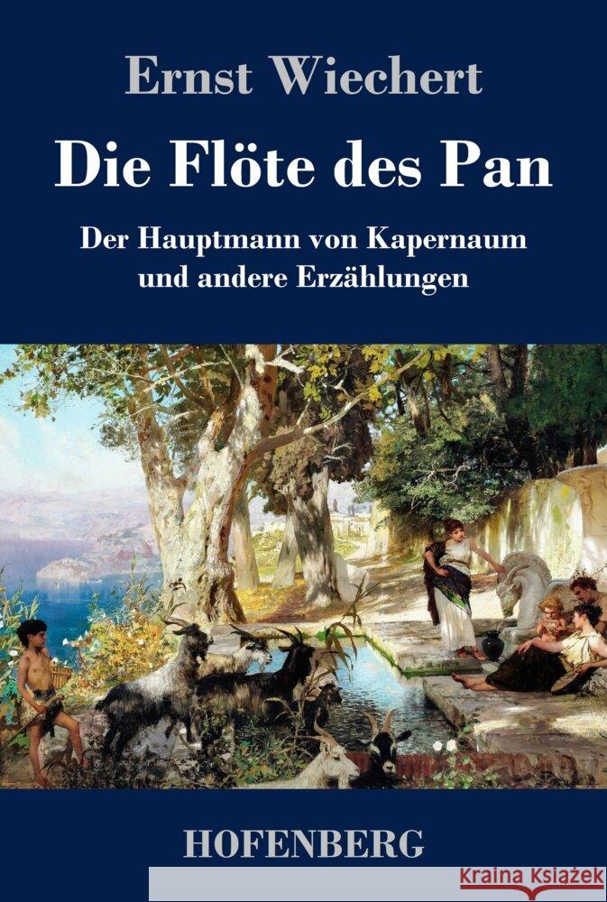 Die Flöte des Pan Wiechert, Ernst 9783743747715 Hofenberg - książka