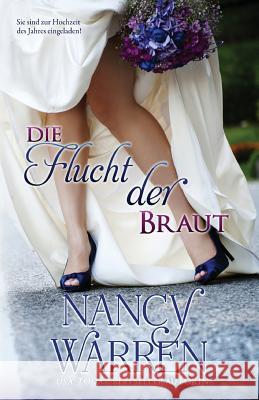 Die Flucht der Braut Warren, Nancy 9781928145332 Ambleside Publishing - książka