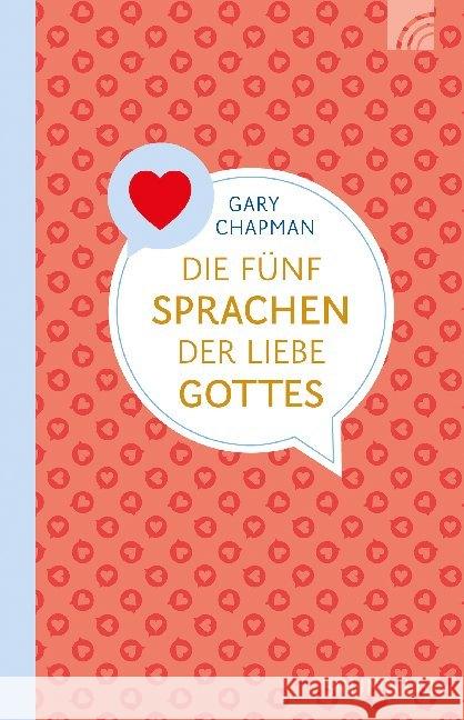 Die fünf Sprachen der Liebe Gottes Chapman, Gary 9783765543654 Brunnen-Verlag, Gießen - książka