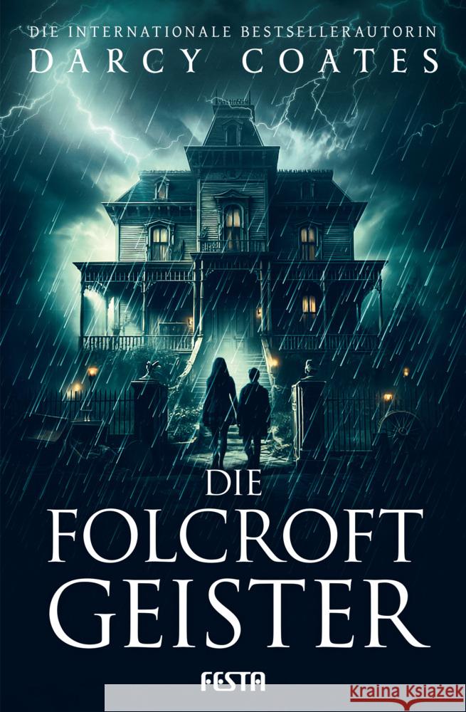 Die Folcroft-Geister Coates, Darcy 9783986761851 Festa - książka
