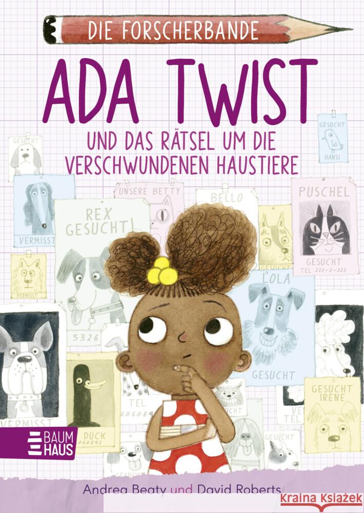 Die Forscherbande: Ada Twist und das Rätsel um die verschwundenen Haustiere Beaty, Andrea 9783833908590 Baumhaus Medien - książka