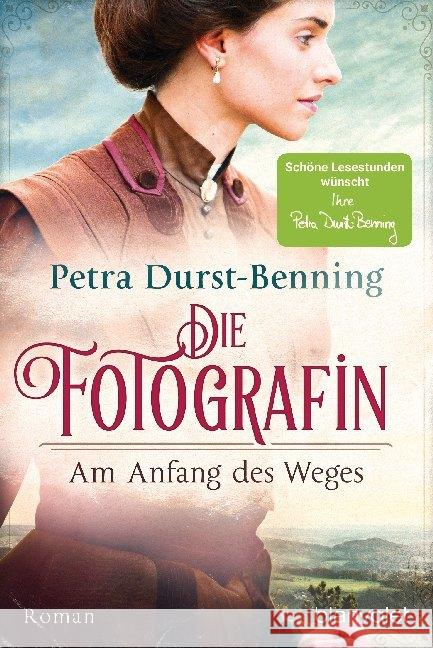 Die Fotografin - Am Anfang des Weges : Roman Durst-Benning, Petra 9783734106576 Blanvalet - książka